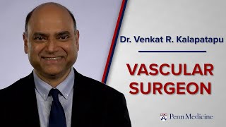 Meet Vascular Surgeon Dr. Venkat Kalapatapu