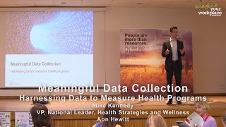 Getting the Most Out of Your HR Data - Mike Kennedy at Imagine Your Workplace Conference