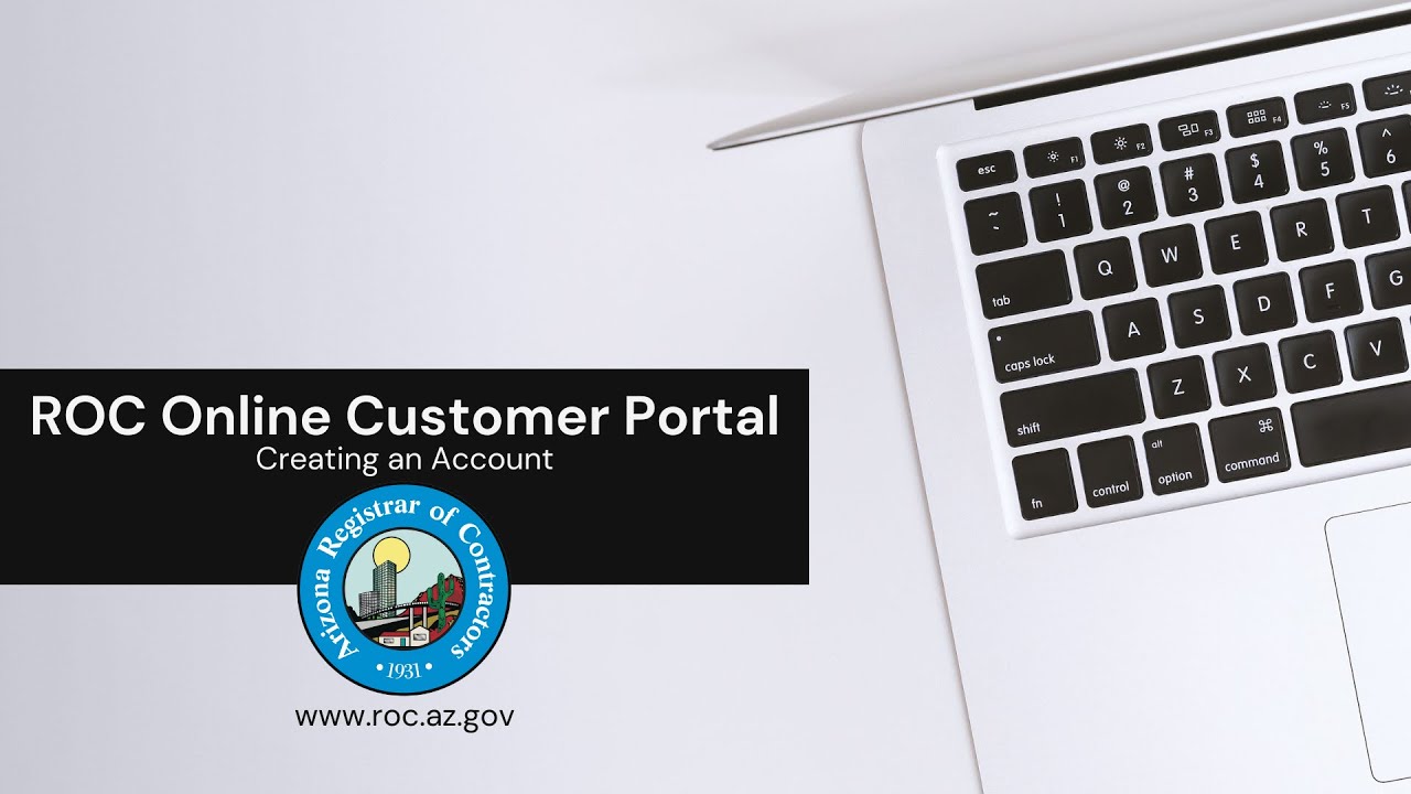 ROC Online Customer Portal - Creating an Account | #AZROC #Arizona # ...