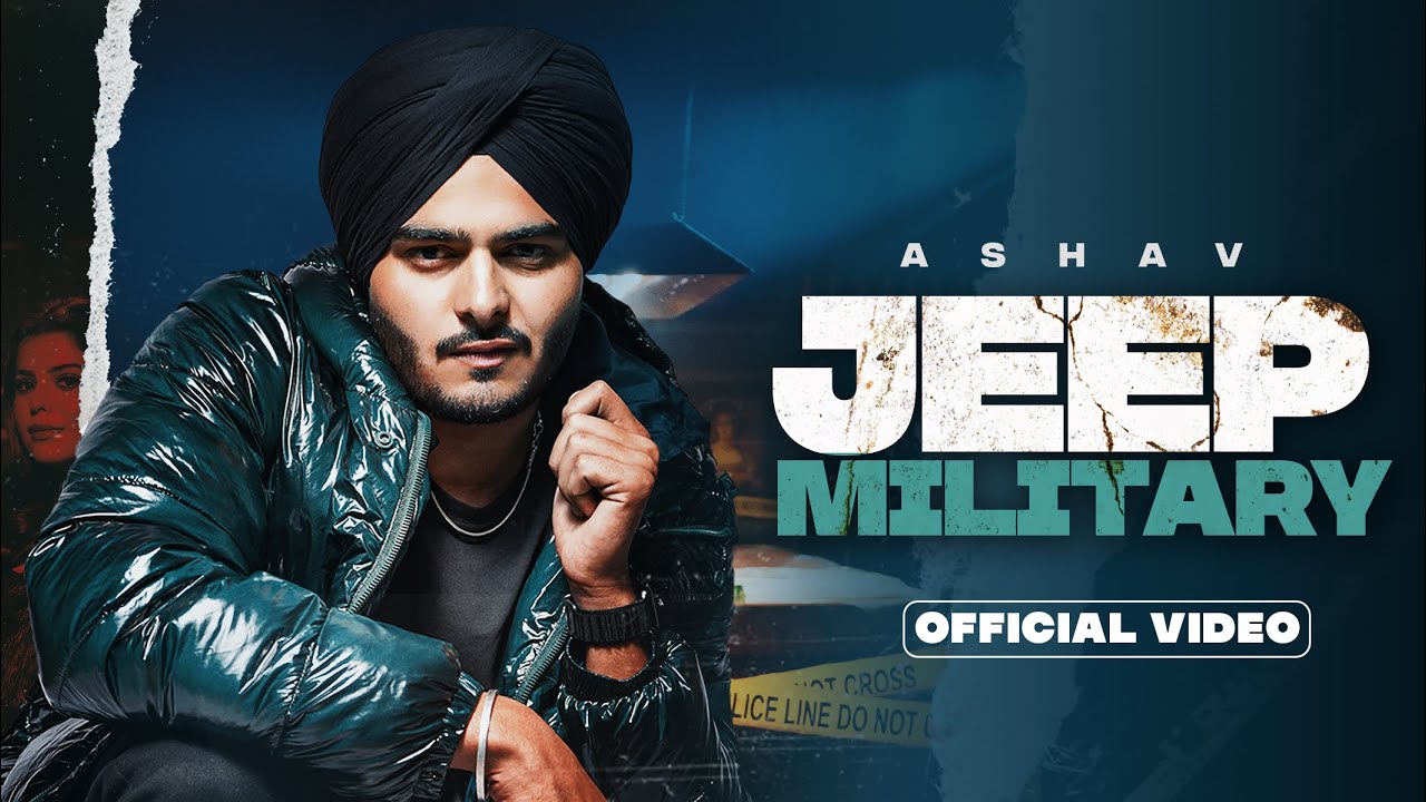 New Punjabi Song 2023 | Jeep Military (Official Video) Ashav | Latest Punjabi Song 2023 | Music Tape