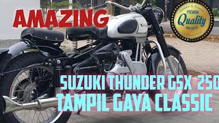 NORTON Custom Indonesia ASLI KEREN Banget. Basic Suzuki Thunder GSX  250 cc.