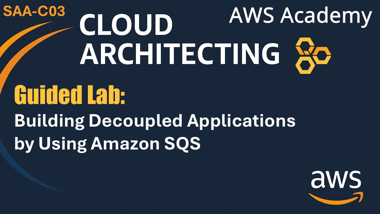 Guided lab: Building Decoupled Applications by Using Amazon SQS- AWS ...