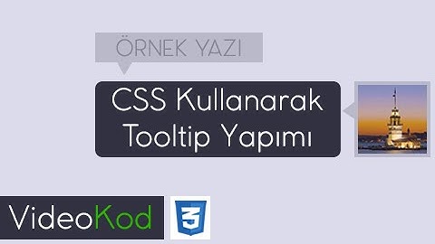 CSS Tooltip Yapımı