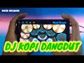 DJ KOPI DANGDUT - KALAU KU PANDANG KELIP BINTANG JAUH DI SANA | REAL DRUM COVER