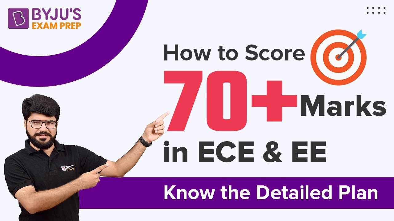 How to Score 70+ Marks in ECE & EE Know the Detailed Plan YouTube