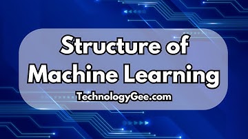 Structure of Machine Learning Models | AI Fundamentals Course | 2.2