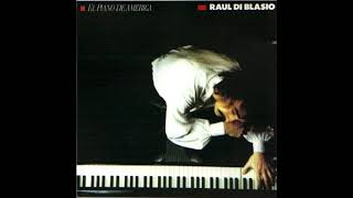 Raul Di Blasio - El día que me quieras