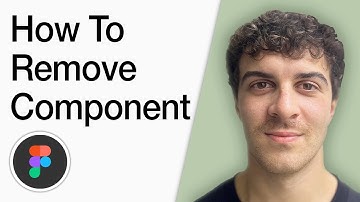 How To Remove Component Figma (How To Delete A Component In Figma) (Full 2025 Guide)
