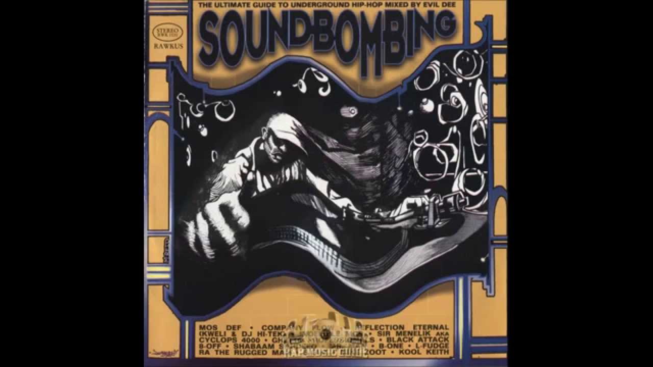 VA - Soundbombing (1997) [CD] [FLAC] [Rawkus]