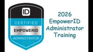 2026 EmpowerID Training - Self Service Access Management Configuration