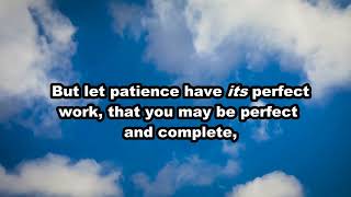 A Bible reading of James 1: 2-4 NKJV