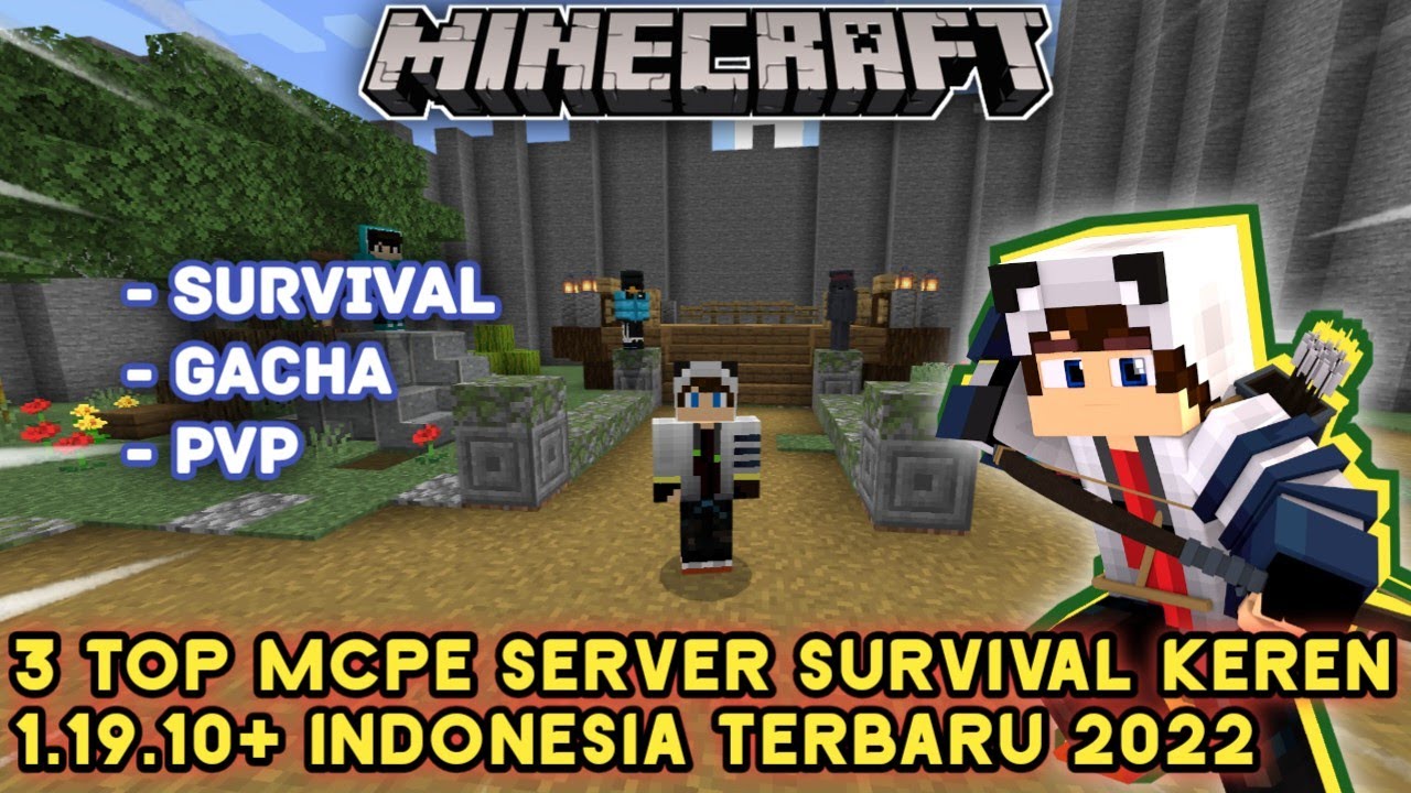 TOP 3 SERVER MCPE SURVIVAL INDONESIA 1.19+ TERBARU 2022 - MINECRAFT ...
