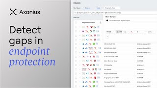 How to detect gaps in endpoint protection with Axonius