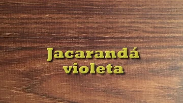 Como saber se é Jacarandá?