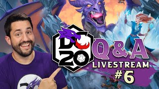 DC20 Beta Q&A #6