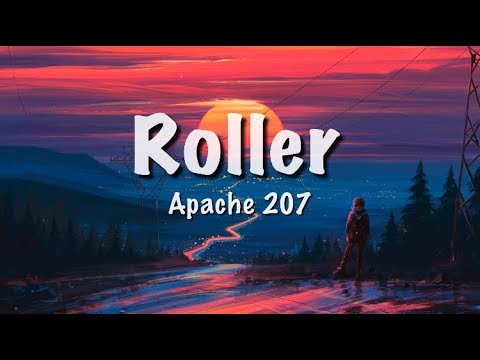 Apache 207 - Roller (Lyrics)