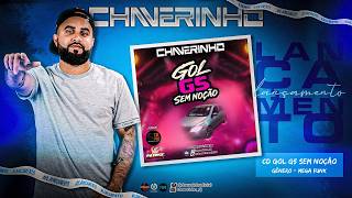 CD GOL G5 SEM NOÇÃO - DJ CHAVERINHO (OFICIAL)