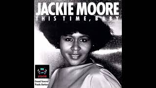 Jackie Moore - This Time Baby (Special Disco Version) HQ-sound