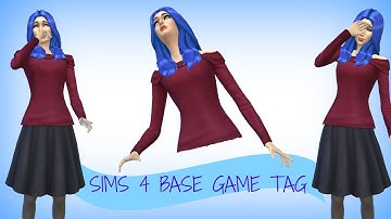 SIMS 4 BASE GAME ONLY TAG