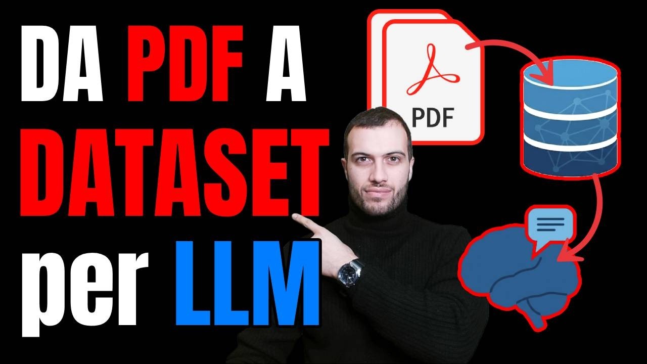 Trasforma PDF in Dataset per LLM in pochi Minuti! (La guida che nessuno ti ha spiegato)