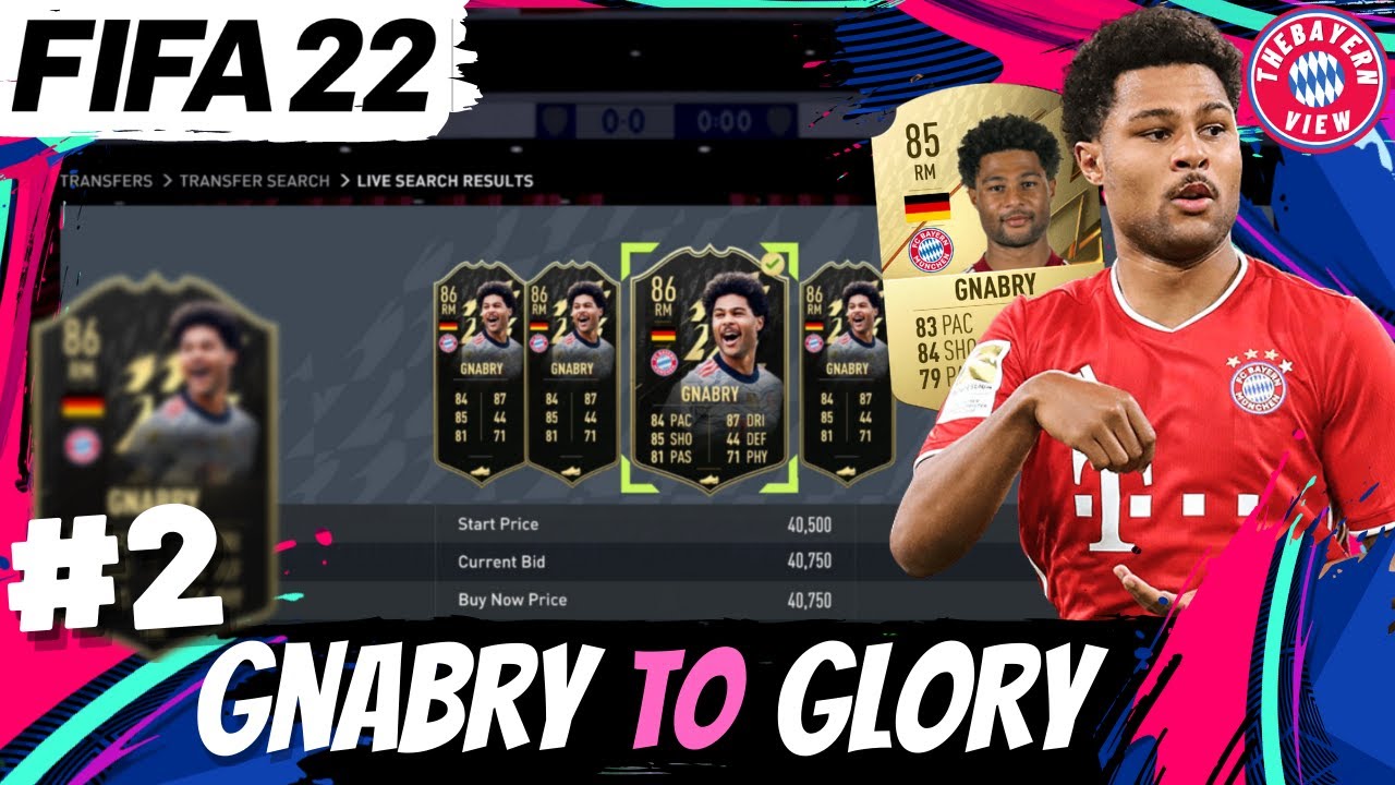 FIFA 22 ROAD TO GLORY!! - 86 INFORM (IF) GNABRY- GNABRY TO GLORY  #2