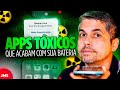 10 Apps MAIS USADOS que ACABAM com a Bateria do Celular!