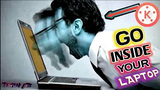 Go Inside your laptop lkinemasterl ltauseef editsl screenshot 3