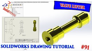 Valve Lifter Solidworks || SOLIDWORKS DRAWING TUTORIAL #91