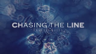 Fractal Gates - Chasing the Line (Official Lyric Video)