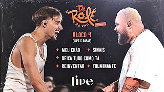 Lipe, Dapaz - Bloco 4, De Rolé Ao Vivo
