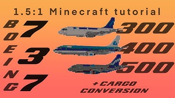 Minecraft boeing 737 classic series tutorial 1.5:1 scale (300 subscribers special!)