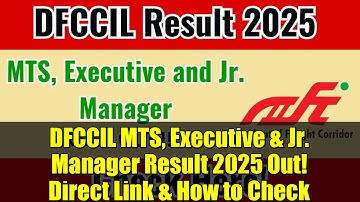 DFCCIL MTS, Executive & Jr. Manager Result 2025 Out! Direct Link & How to Check
