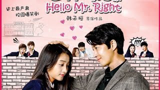 Hello Mr. Right (Episódio-7)