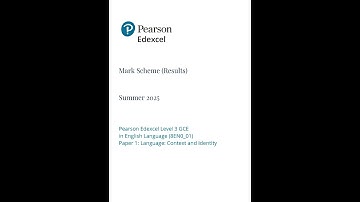 2025 Pearson EDEXCEL As Level English Language Mark Scheme Paper 1 8en0 01