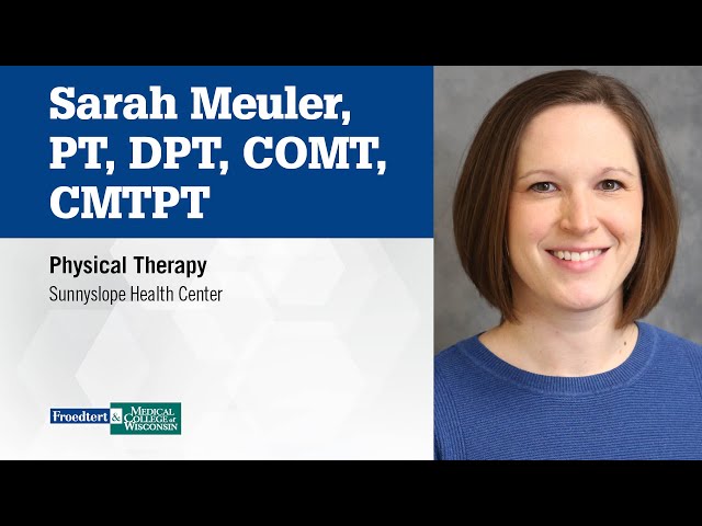 Watch Sarah Meuler, physical therapist on YouTube.
