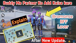 How To Add Partner Buddy Lover BFF  In PUBG Mobile | Apne Friend Ko Buddy Lover BF Me Kaise Add Kare screenshot 3