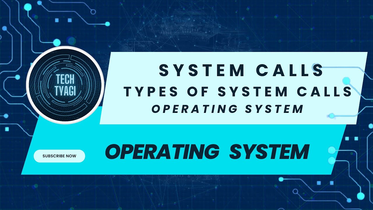 Understanding System Calls: Types and Functions Explained
