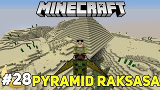 MEMBUAT PYRAMID SUPER BESAR MINECRAFT - SURVIVAL MOD #28