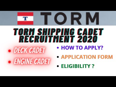 TORM SHIPPING CADET {DECK & ENGINE) RECRUITMENT 2020 | FULL DETAILS