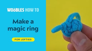 Left-handed crochet: How to crochet the magic ring