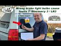 Land Rover Discovery 3 - Wrong type of brake light bulbs causing faults?