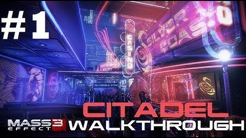Mass Effect 3: Citadel DLC - Walkthrough - Part 1: The Citadel Crib