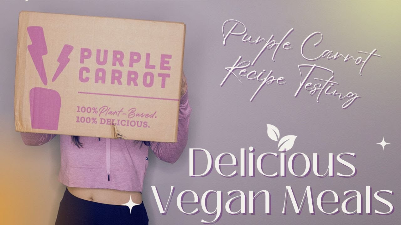 Purple Carrot Meal Reviews 02 - Veganuary - Vegan