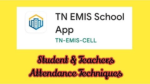 emis attendance app,how to mark attendance in TN emis app,how to mark Student attendance in emis app