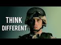 Think different  military motivation