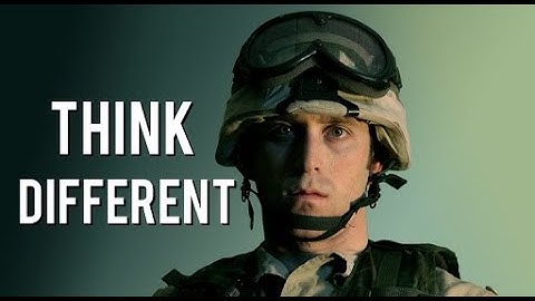 Think Different | Military Motivation