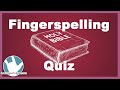 Receptive Fingerspelling Quiz