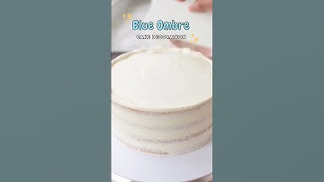 Blue Ombre #cake