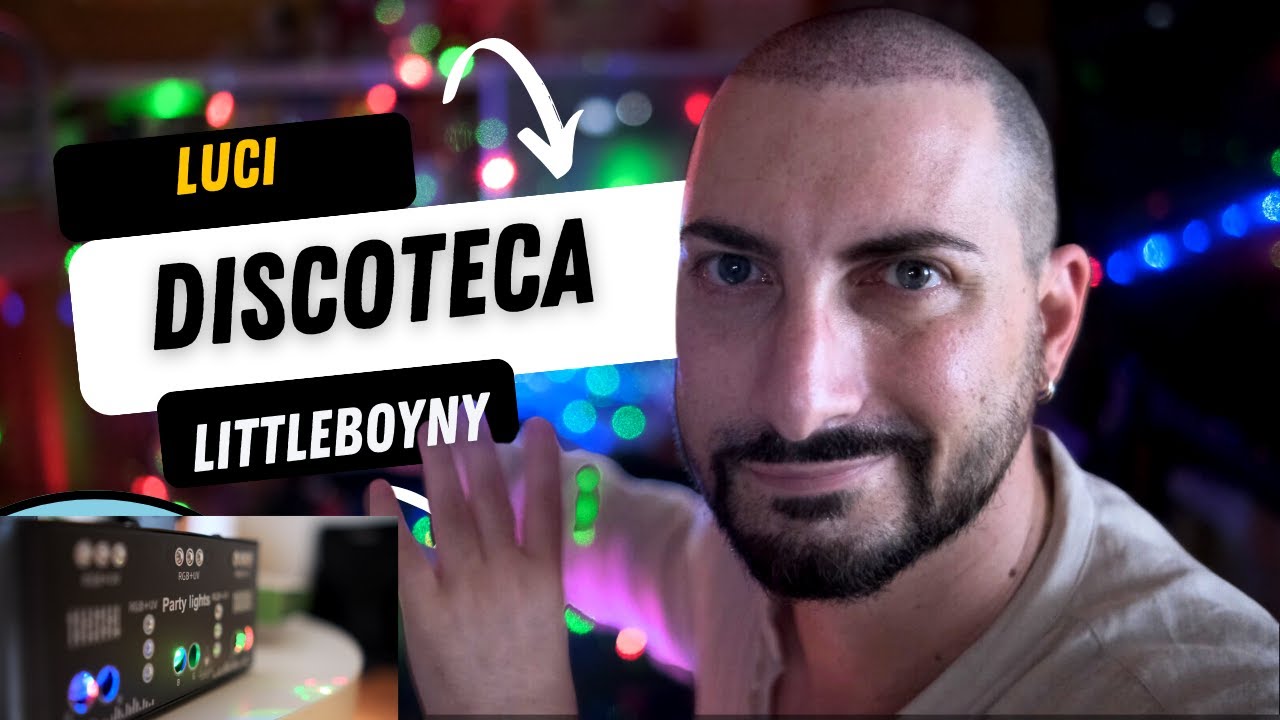 Luci Discoteca Littleboyny, vai con i PARTY! 