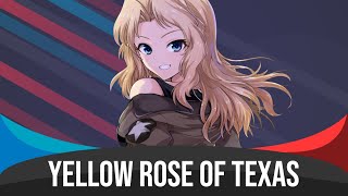 Yellow Rose Of Texas - Nightcore